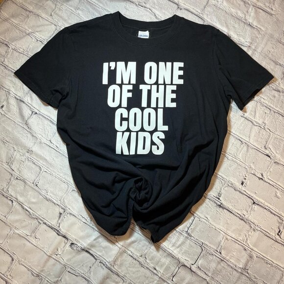 Gildan Other - Funny Black Gildan "I'm one of the cool kids" t-shirt. Size medium